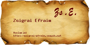 Zsigrai Efraim névjegykártya